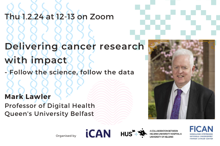 Special lecture Delivering cancer research with impact by Prof. Mark Lawler on Feb 1